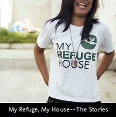 My Refuge, My House
